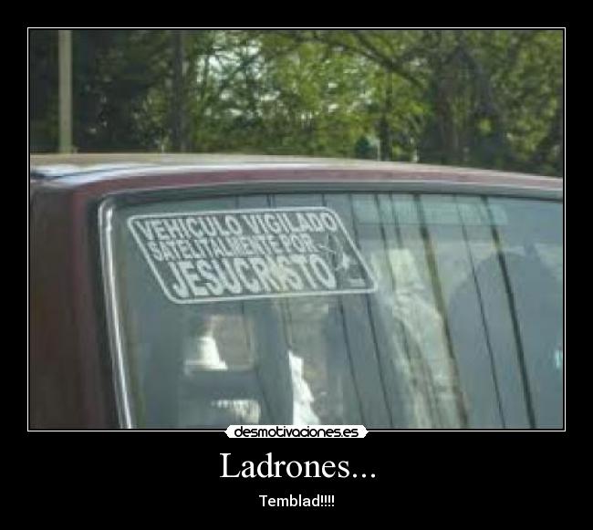 Ladrones... -