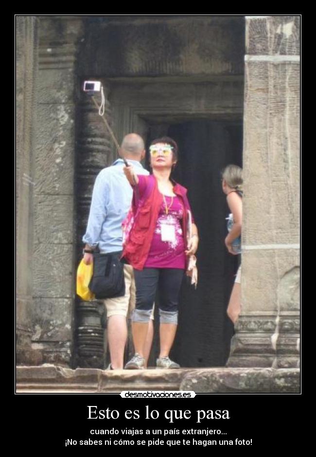 Esto es lo que pasa -