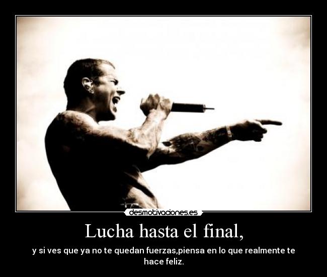 Lucha hasta el final, - 