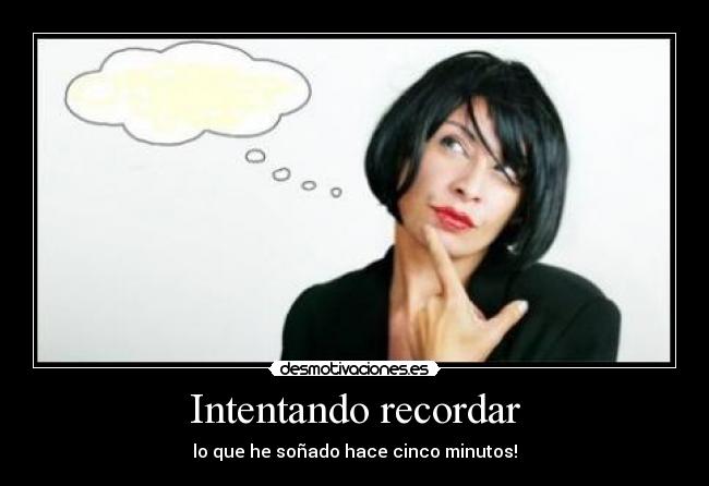 Intentando recordar -
