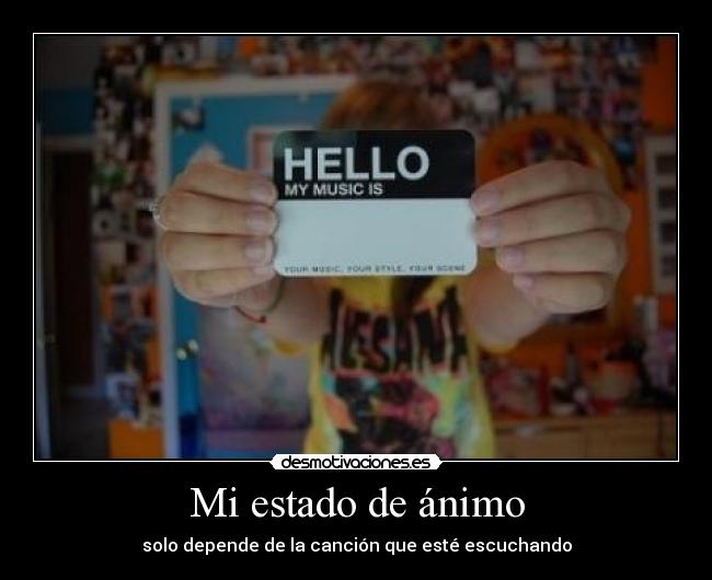 Mi estado de ánimo - 