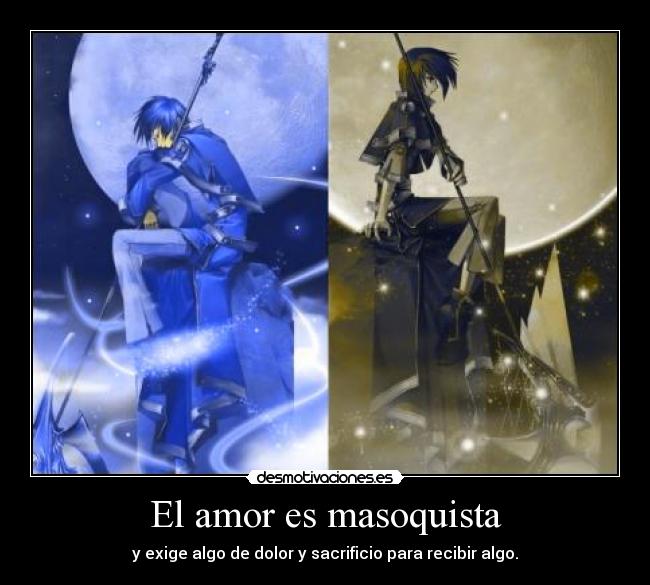 El amor es masoquista -