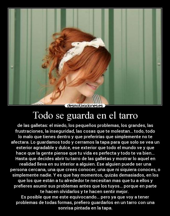 Todo se guarda en el tarro -