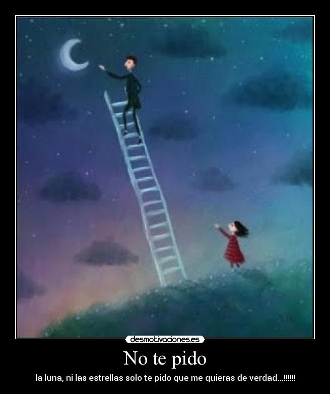 No te pido -