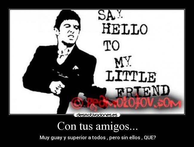 carteles amigos sterbik16 desmotivaciones