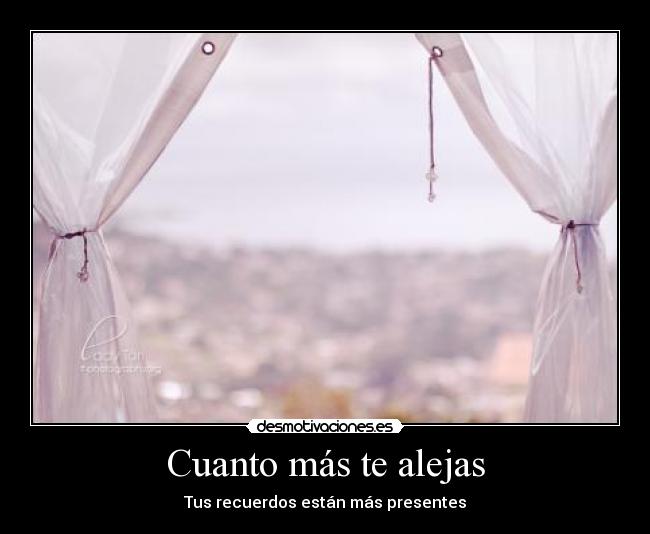 carteles alejarse extranar amor recuerdos desmotivaciones