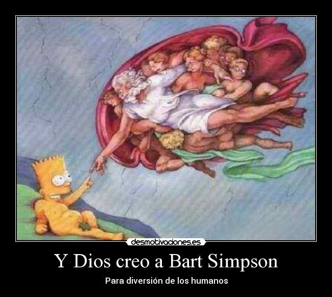 Y Dios creo a Bart Simpson - 