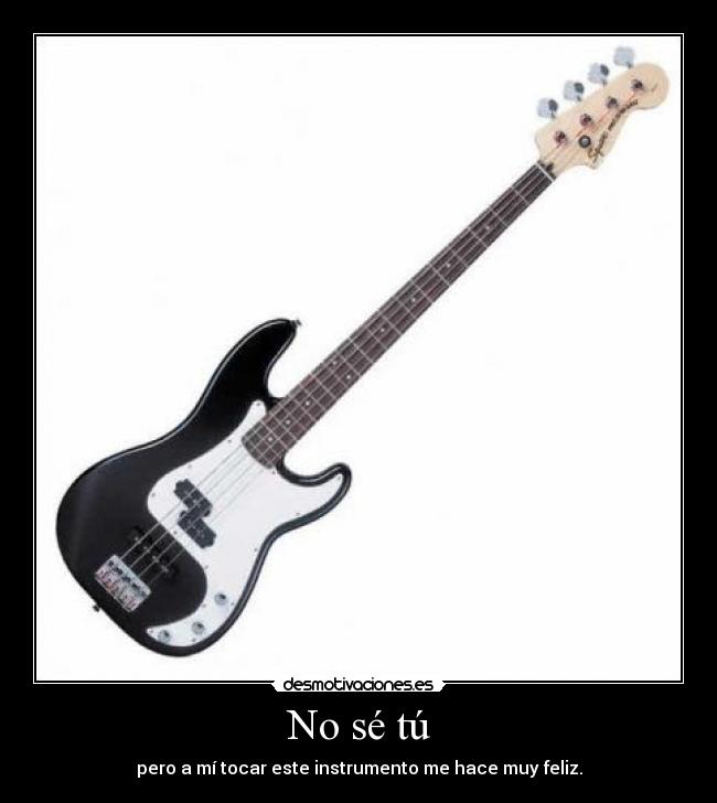 No sé tú - pero a mí tocar este instrumento me hace muy feliz.