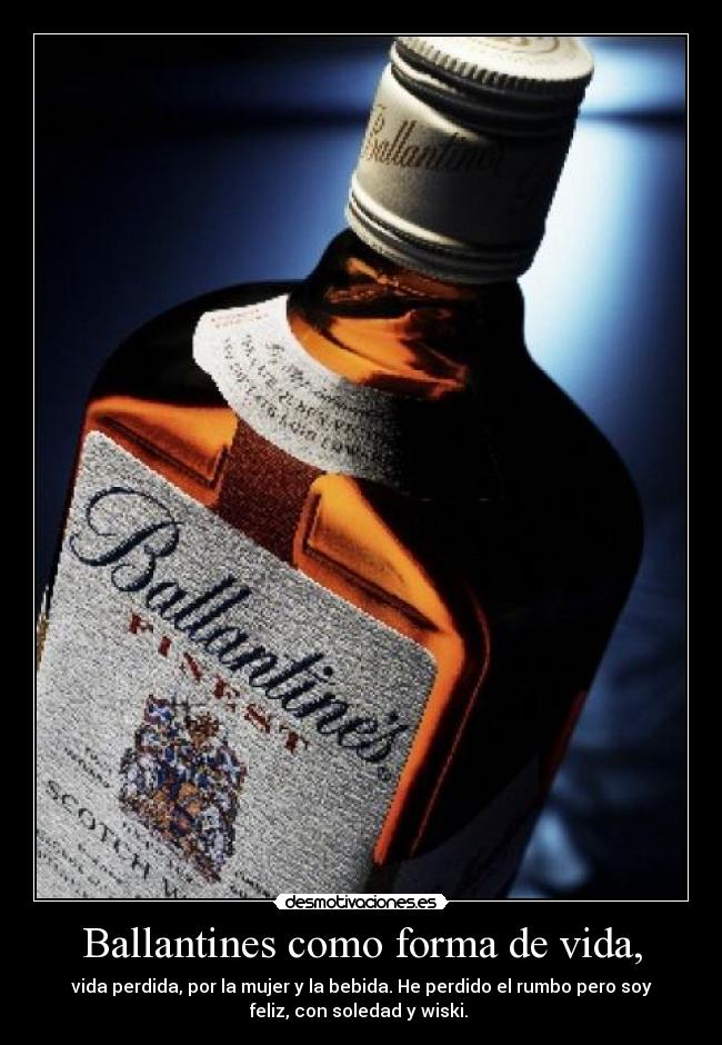 carteles vida ballantines desmotivaciones