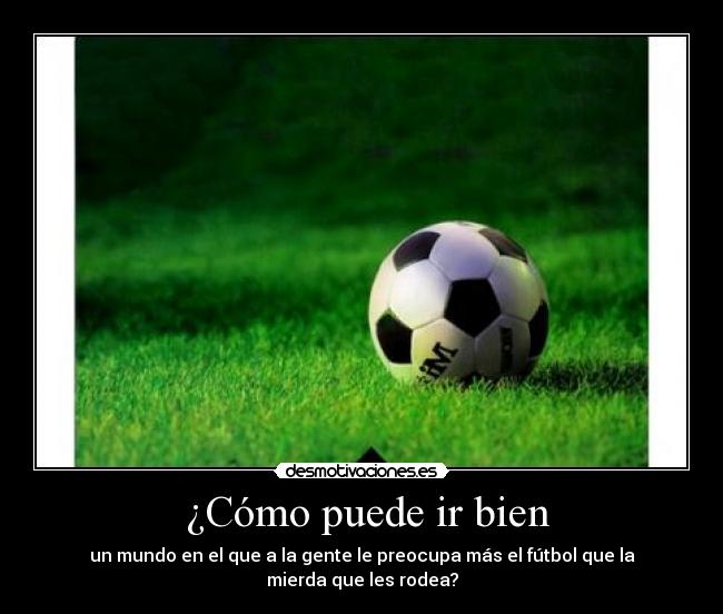  ¿Cómo puede ir bien - 