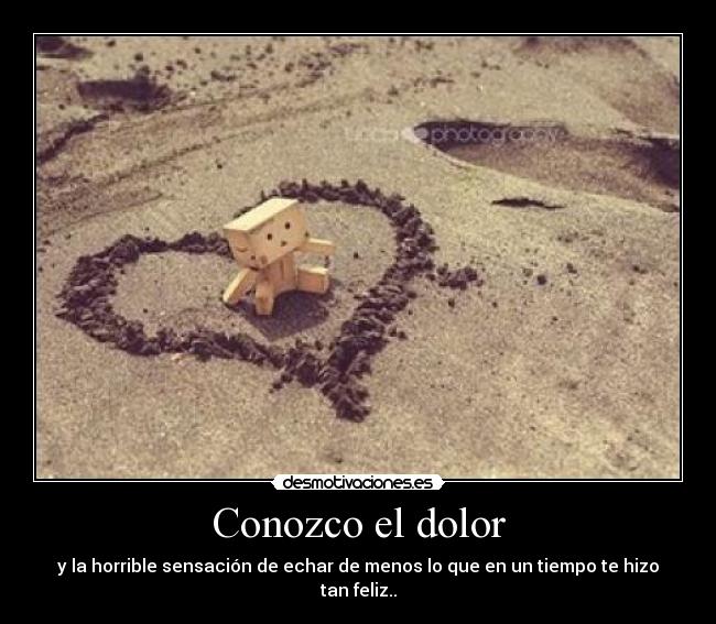 Conozco el dolor - 