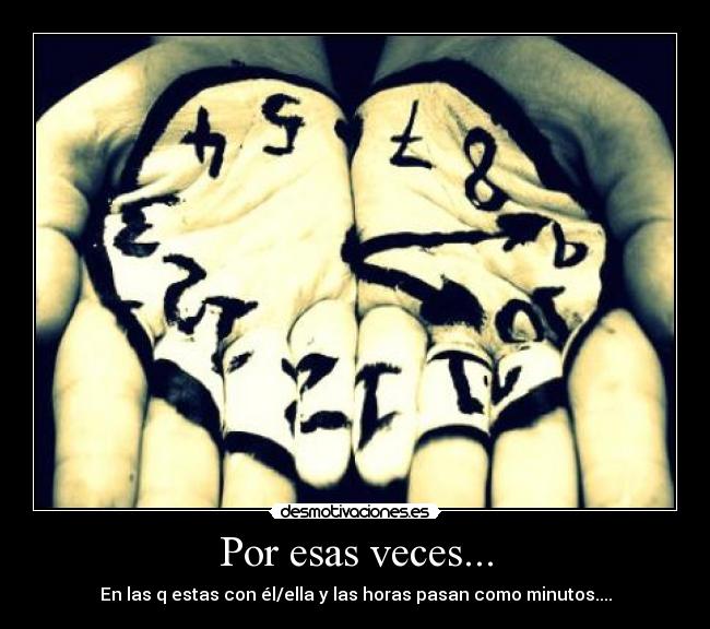 Por esas veces... - 