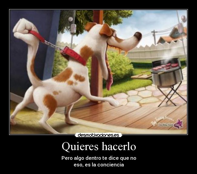 Quieres hacerlo -