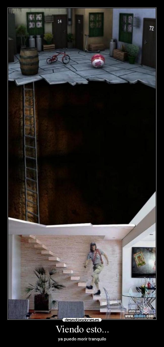 Viendo esto... - ya puedo morir tranquilo