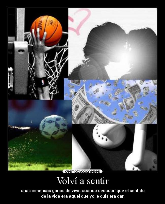 Volví a sentir -