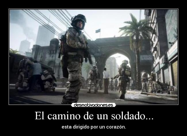 El camino de un soldado... - 