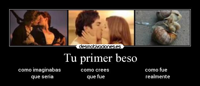 Tu primer beso - 