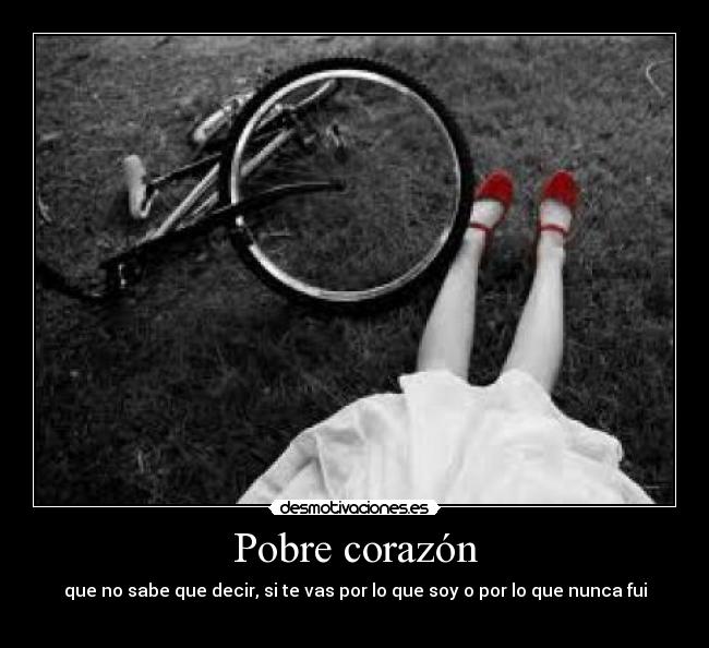 Pobre corazón - 