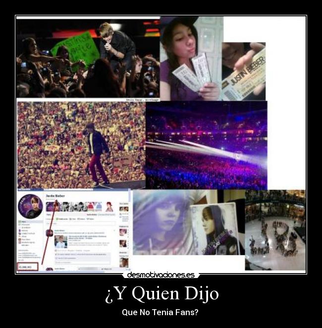 ¿Y Quien Dijo - Que No Tenia Fans? 