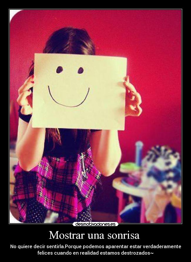 Mostrar una sonrisa  - 
