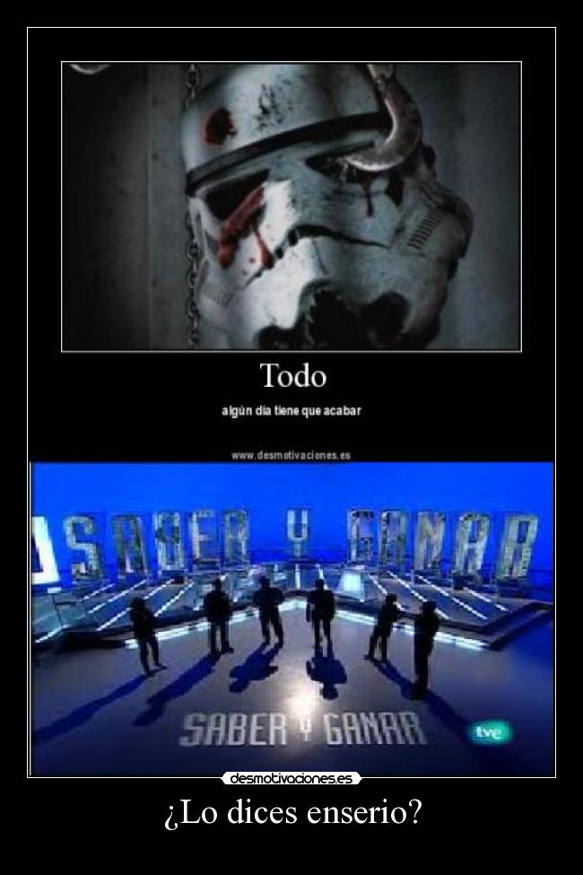 ¿Lo dices enserio? -