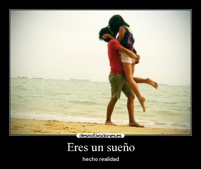 Eres un sueño -