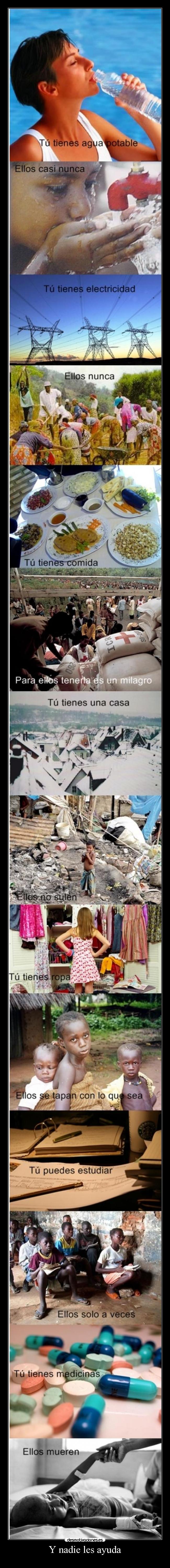 Y nadie les ayuda - 