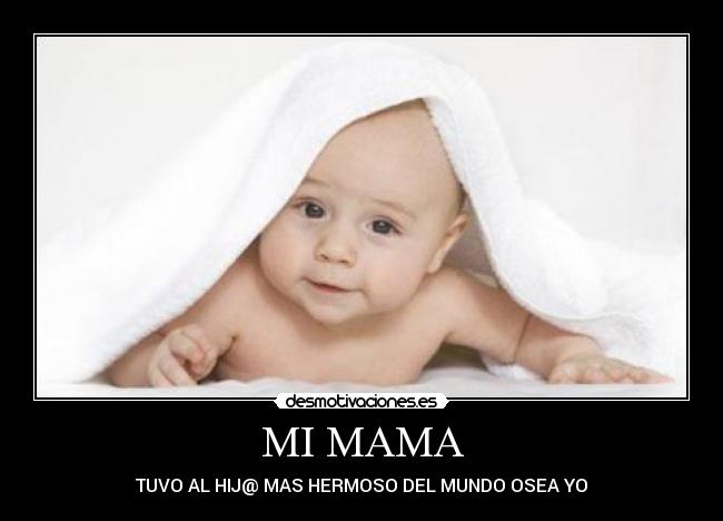 MI MAMA -