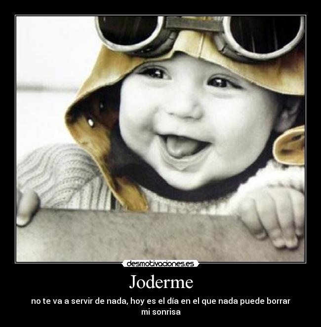 carteles joderme desmotivaciones