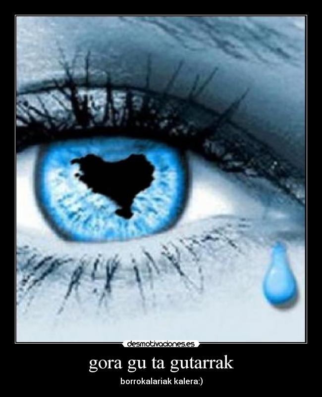 gora gu ta gutarrak -