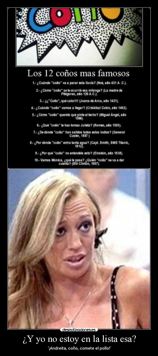 ¿Y yo no estoy en la lista esa? - 