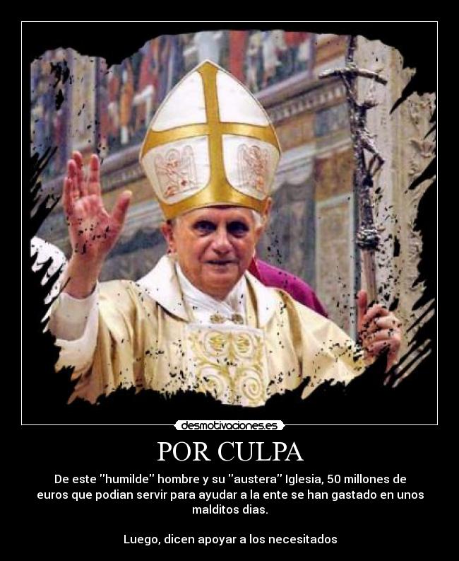 carteles papa iglesia fraude desmotivaciones