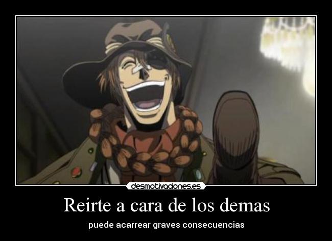 Reirte a cara de los demas - 