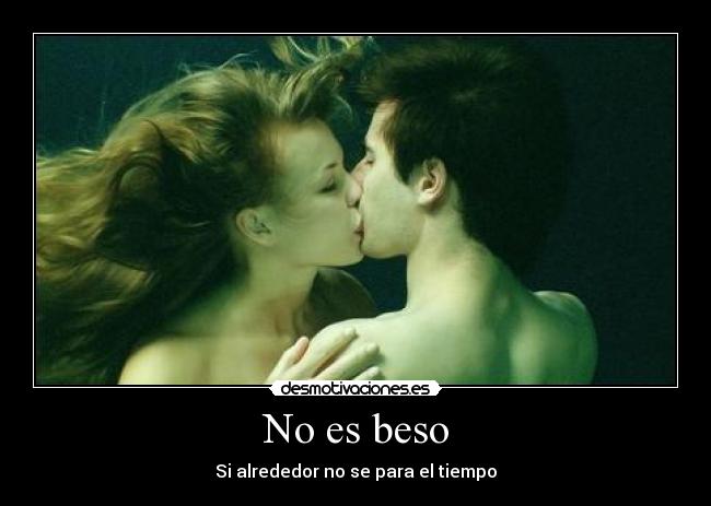 No es beso - 