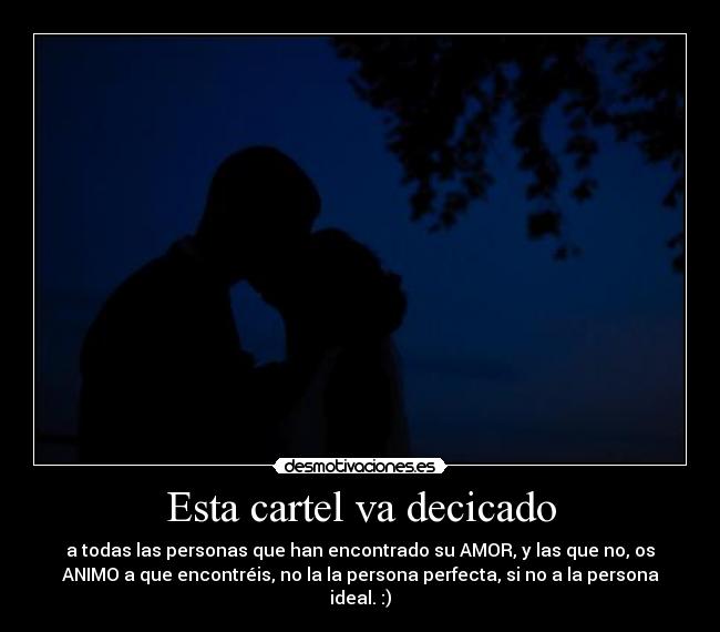 Esta cartel va decicado -