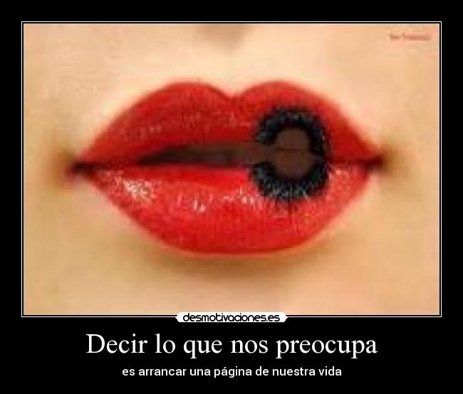 Decir lo que nos preocupa -