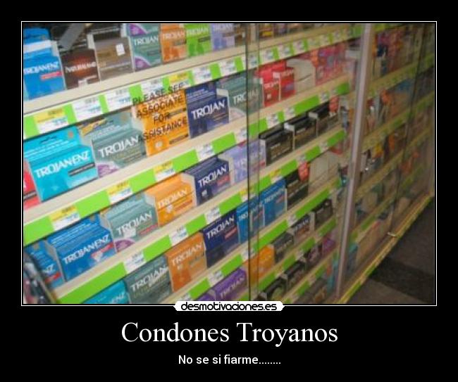 Condones Troyanos -