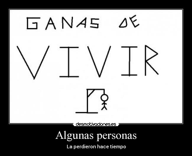 Algunas personas - La perdieron hace tiempo