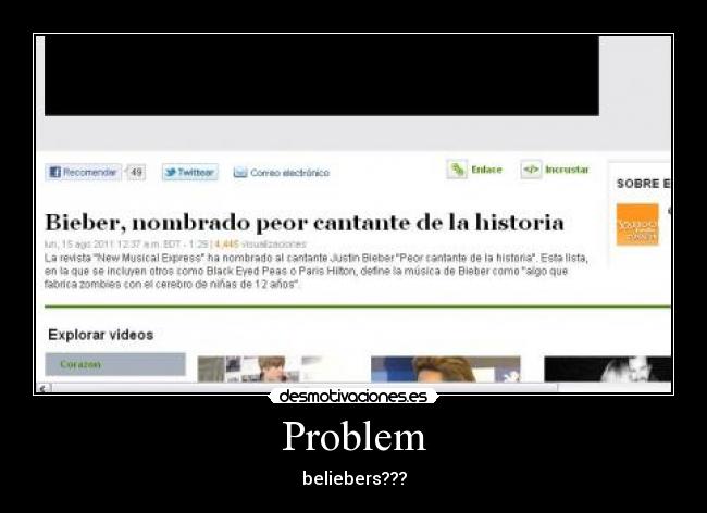 Problem - beliebers???