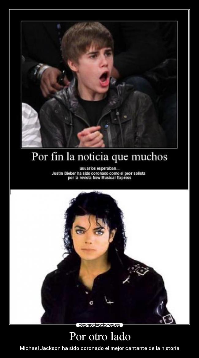 Por otro lado - Michael Jackson ha sido coronado el mejor cantante de la historia