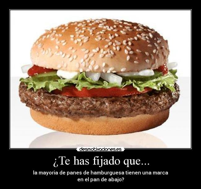 ¿Te has fijado que... -