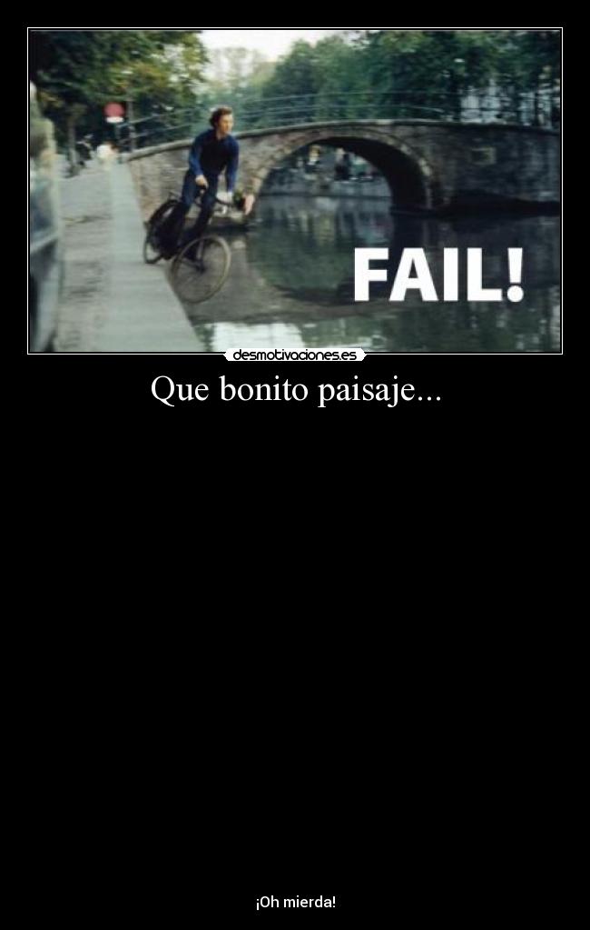 Que bonito paisaje... - 