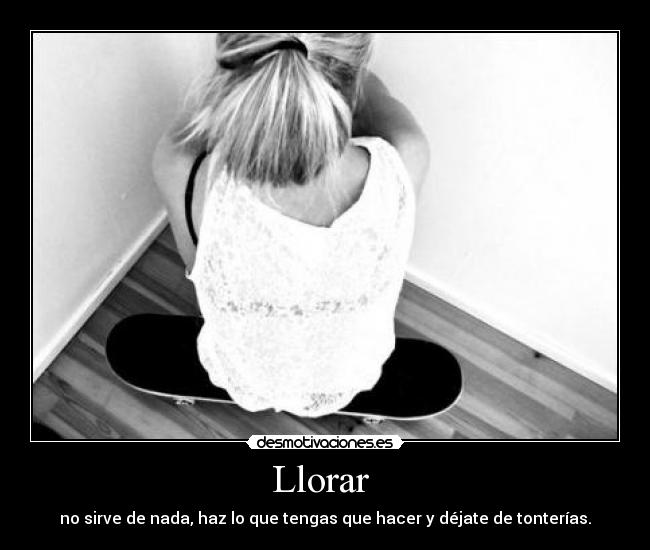 Llorar  - 