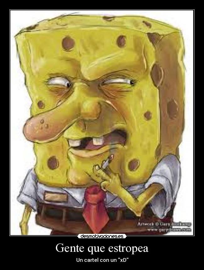 Gente que estropea -