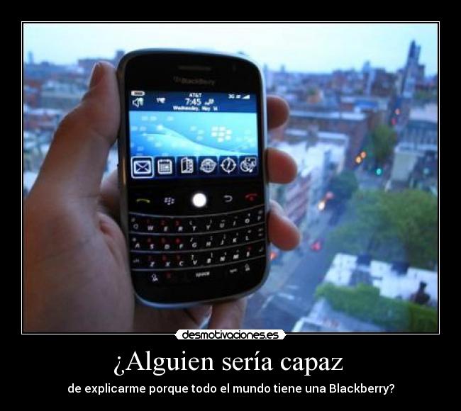 ¿Alguien sería capaz -