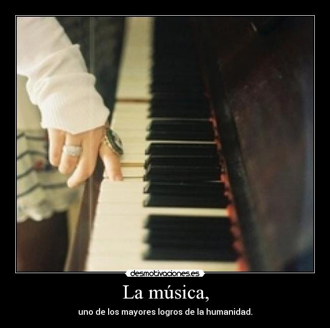 La música, - 
