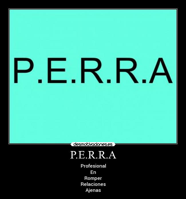 P.E.R.R.A -