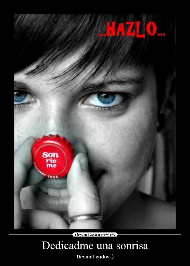 Dedicadme una sonrisa - 