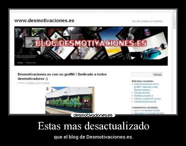 carteles blog desmotivaciones desactualizado desmotivaciones