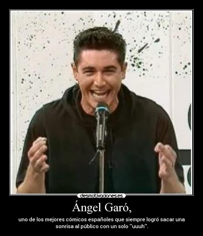 Ángel Garó, - 